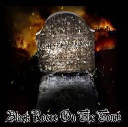 Black Roses On The Tomb : Ashes of Betrayal